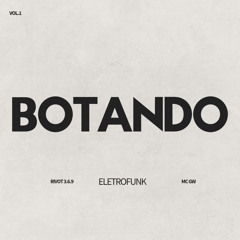 Botando (Eletrofunk)
