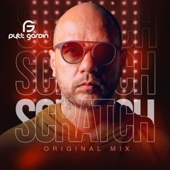 Pytt Gardin - Scratch (Original Mix)