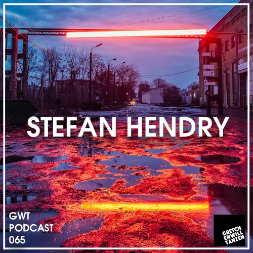 GWT Podcast by Stefan Hendry / 065