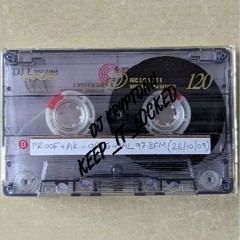 DJ Proof & AK - Original 97.8FM 26-10-09