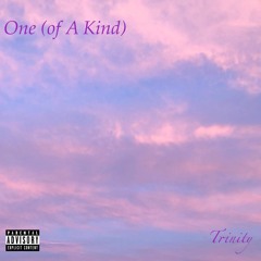 One (Of A Kind)-- [Single]