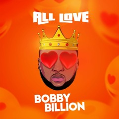 BOBBY - ALL LOVE