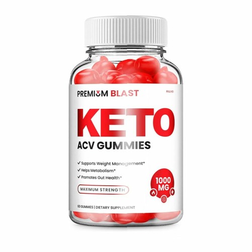 Stream Premium Blast Keto ACV Gummies Reviews Does It Work? What to