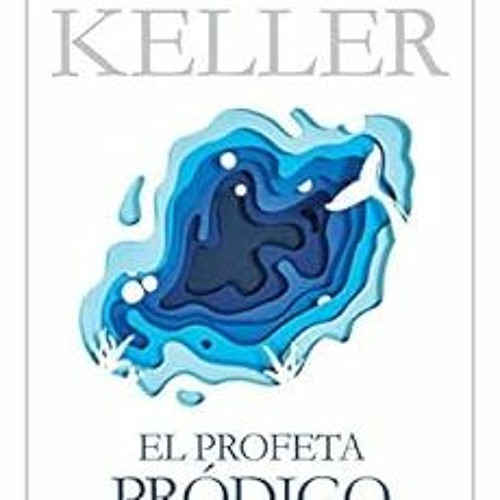 download EPUB 💙 El profeta pródigo: Jonás y el misterio de la misericordia de Dios (