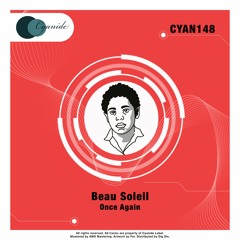 Beau Soleil - Once Again (Original Mix)