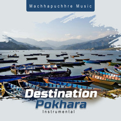 Destination Pokhara (Instrumental)