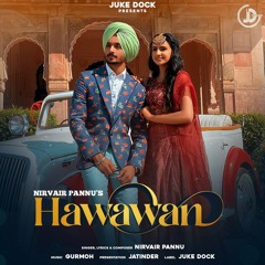Hawawan- Nirvair Pannu
