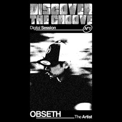 Podcast Series: Obseth #DiscoverTheGroove 05.06.24