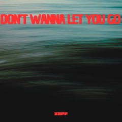 SHINE CHILD - Don’t Wanna Let You Go