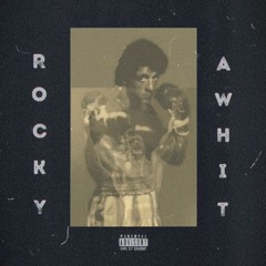 Rocky (prod. KashMellyX)