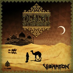 Vibration - Desert Dance 🏜 ★ Free Download ★ by Psy Recs 🕉