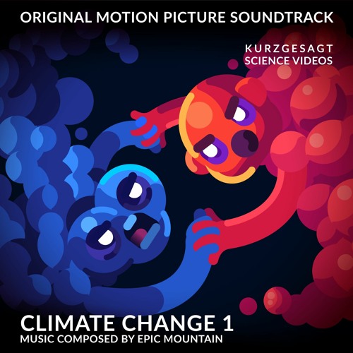 Stream Climate Change by Epic Mountain | Listen online for free on ...