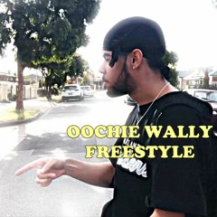 OOCHIE WALLY (Freestyle)