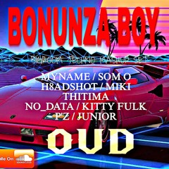 BIGROOM TECHNO ' BONUNZA BOY ' - DJ OVD [2xx5]
