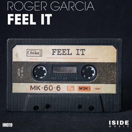 IM019 Roger Garcia "Feel It" *prewiev
