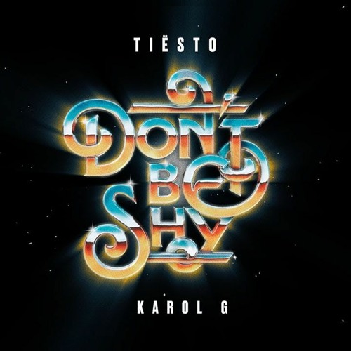 Tiesto & KAROLG - Dont Be Shy (DJTONG & ZDC REMIX)
