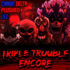 Triple Trouble (Encore): Retake (Instrumental)