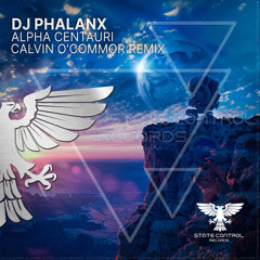 DJ Phalanx - Alpha Centauri (Calvin O'Commor Remix)