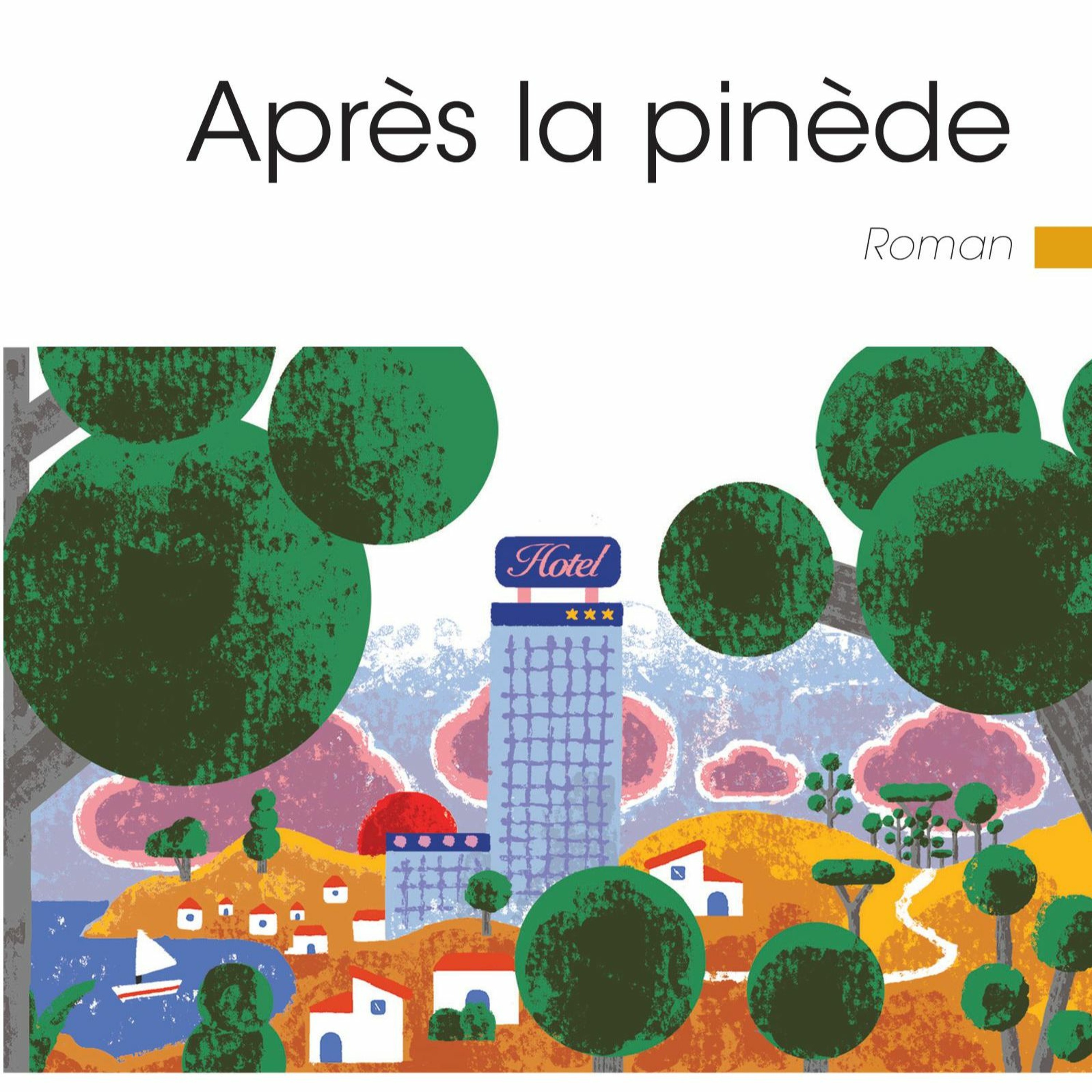 PODCAST:Découvrez « Après La Pinède » ,le premier roman de Csilla Deàk