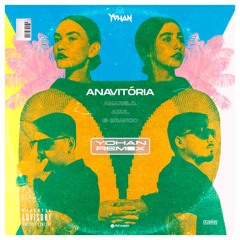 Anavitória, Rita Lee - Amarelo, Azul E Branco ( Yohan Remix )