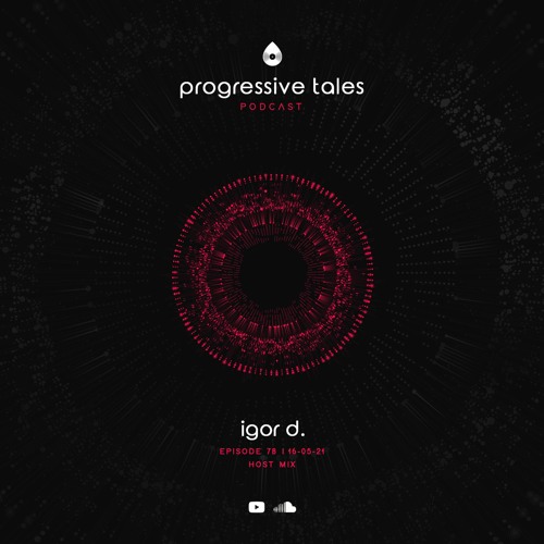 78 Host Episode I Progressive Tales with Igor D.