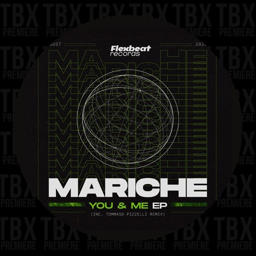 Premiere: Mariche - You & Me [Flexbeat Records]