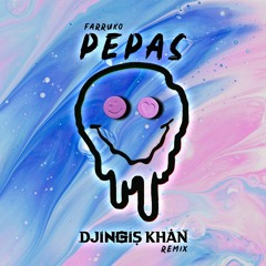 Farruko - Pepas (DJingis Khan Remix)*FREE DOWNLOAD*
