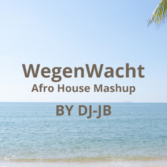 Wegenwacht Afro house mashup (By DJ-JB)