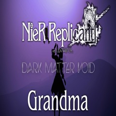 Nier Grandma