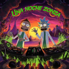 UNA NOCHE ZONZA