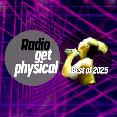 Best of Get Physical Music 2025
