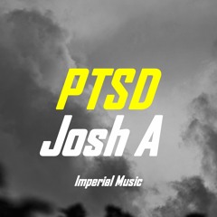 Josh A - PTSD