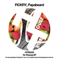 Fickry x Papabeard_No Wassap (Indra7 Remix)