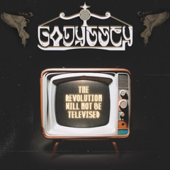 Godyssey - The Revolution Will Not Be Televised