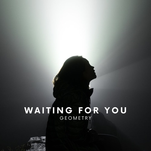 Waiting For You