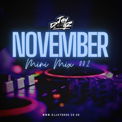 JayDoogz - November Mini Mix 002