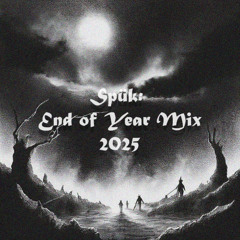 Spük - End of Year Mix 2025