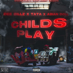 Dee Billz feat. Asian Doll & TaTa - Child’s Play