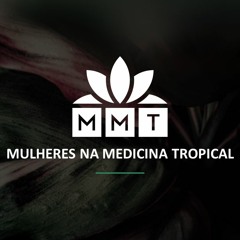Mulheres na Medicina Tropical Muitas histórias para contar - Episódio 3 (PT)