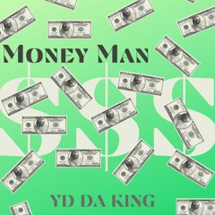 Money Man (Updated Master) - YD DaKing