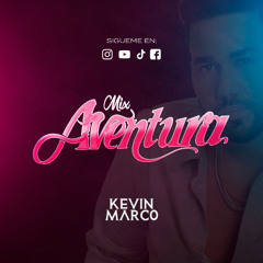 MIX AVENTURA - DJ KEVIN MARCO