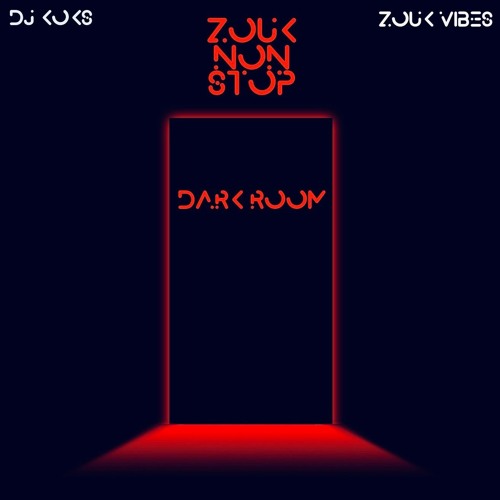 Zouk Non Stop 2022 Dark Room