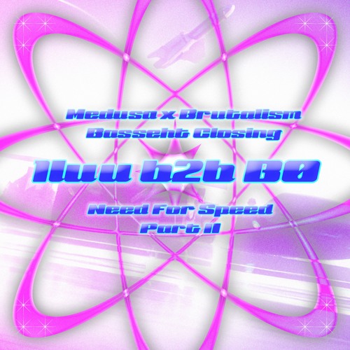 Medusa x Brutalism Basseht closing b2b 1luu | Need For Speed pt. II