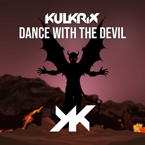 Dance With The Devil