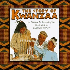 [Get] EBOOK EPUB KINDLE PDF The Story of Kwanzaa by  Donna L. Washington &  Stephen T