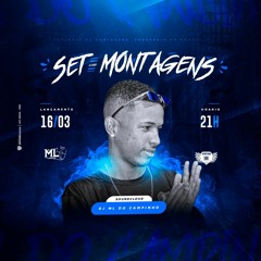 SET DE MONTAGENS - DJ ML DO CAMPINHO ( REVOADA DE BANDIDO )