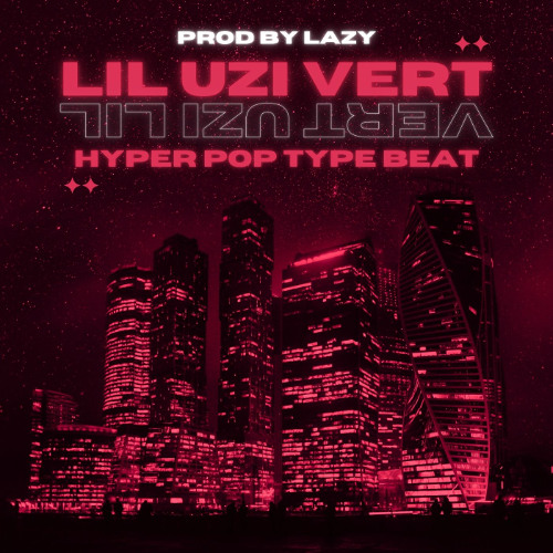 LIL UZI VERT TYPE HYPER POP BEAT 165BPM Emaj