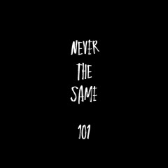 NVER THE SAME