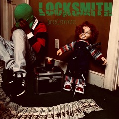 Locksmith (Freestyle)