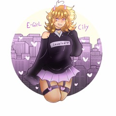 LOCATED: E-Girl City (PROD. Tekika☆)